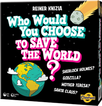 Load image into Gallery viewer, Who Would You Choose To Save The World?